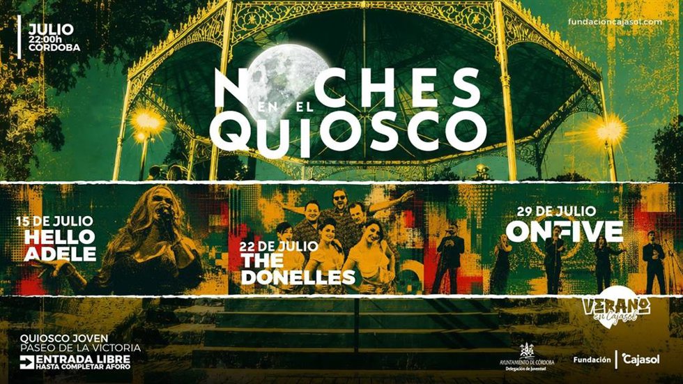 Cartel de 'Noches en el quiosco', dentro del ciclo 'Verano en Cajasol 2026'.