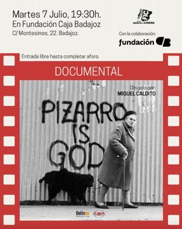 Cartel de la proyección del documental 'Pizarro is God' dentro de la 32º edición del Festival Ibérico de Cine.