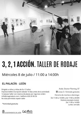 Cartel del taller infantil de rodaje que se desarrollará este miércoles en El Palacín de León.