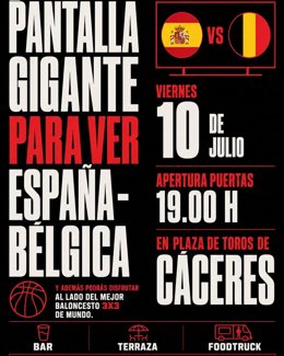 Cartel anunciador de la pantalla gigante que se instalará en el plaza de toros de Cáceres para ver el España-Bélgica