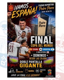 Cartel para ver la final del Mundial en Don Benito