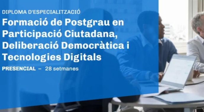 Postgrau de Participació Ciutadana, Deliberació Democràtica i Tecnologies Digitals