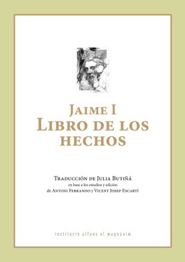 La Diputació de València publica la traducción íntegra al castellano de Llibre dels fets