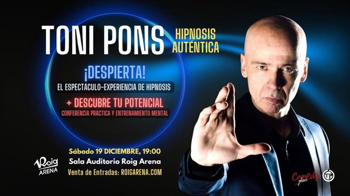 Toni Pons, "uno de los máximos referentes" de la hipnosis, presentará su show 'Despierta' a la Sala Auditorio Roig Arena el próximo 19 de diciembre.