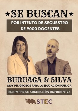 Cartel de 'Se buscan Buruaga y Silva' que publicó STEC, el Gobierno eliminó y ahora ha sido condenado a restituir