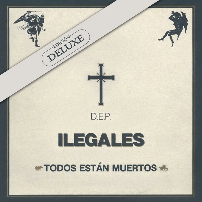 Portada de la edición Deluxe del disco 'Todos están muertos' de Ilegales