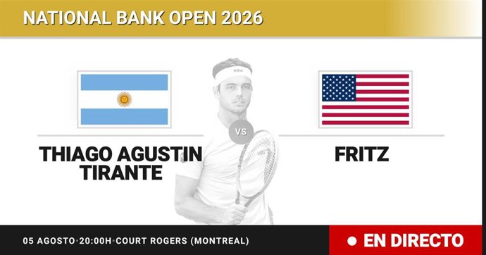 Thiago Agustin Tirante - Taylor Fritz: resumen y estadísticas del partido de Treintaidosavos de final de National Bank Open