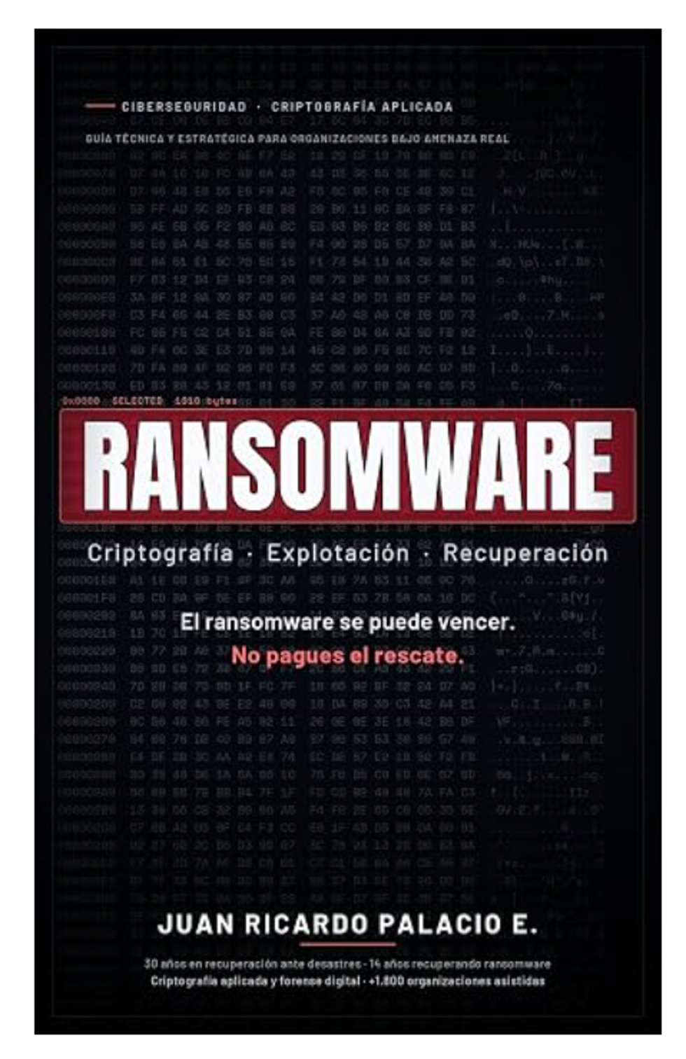 El ransomware se puede vencer. No pagues el rescate