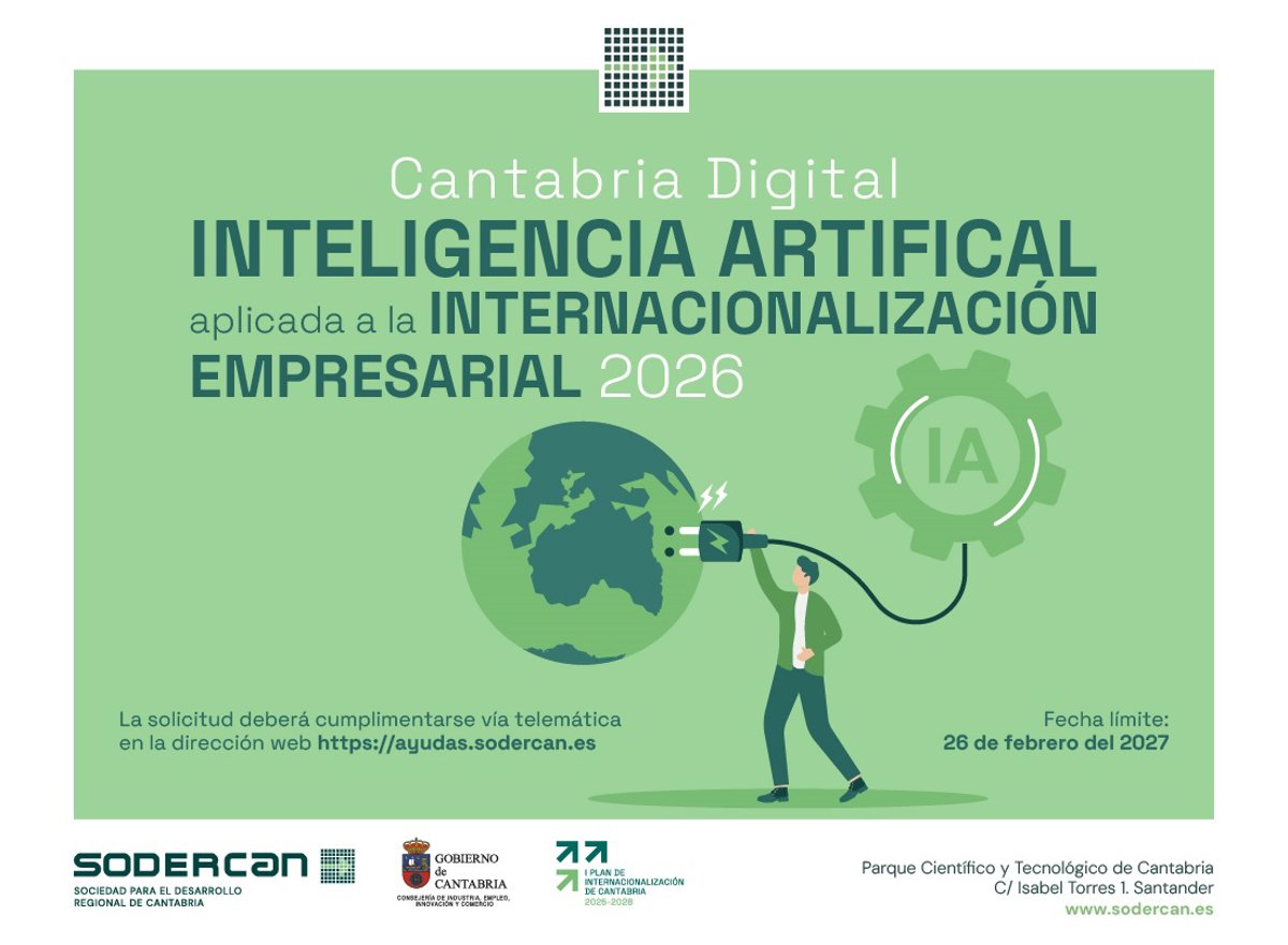 SODERCAN lanza un programa de acompañamiento para impulsar la aplicación de la IA en la internacionalización empresarial