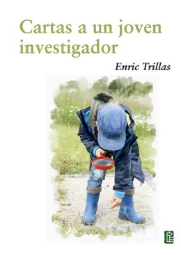 Portada del libro 'Cartas a un joven investigador'