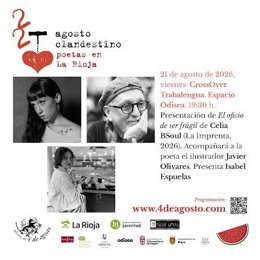 Recital y presentación este viernes de los trabajos de Celia BSoul y Javier Olivares en #agostoclandestino