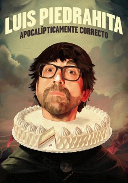 El cartel del espectáculo 'Apocalípticamente correcto'  de Luis Piedrahita, una de las actuaciones de la temporada 2026/2027 del Teatro Carrión de Valladolid