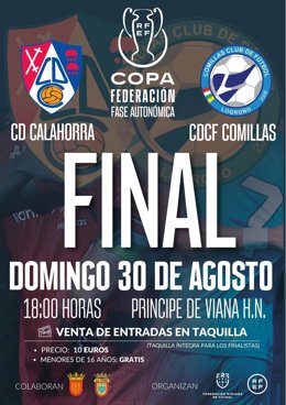 CALAHORRA Y COMILLAS DISPUTARÁN LA FINAL DE LA COPA FEDERACIÓN- FASE AUTONÓMICA ESTE DOMINGO 30 DE AGOSTO