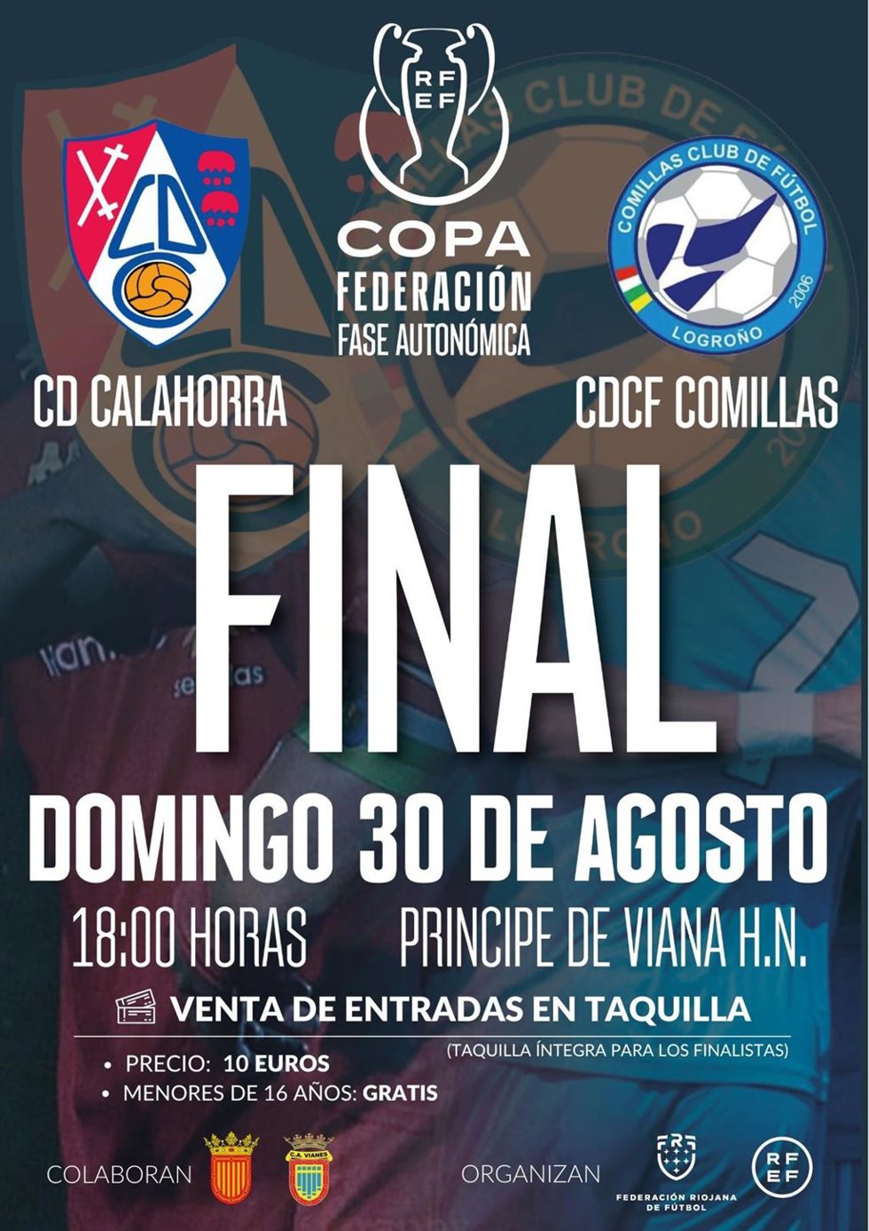 CALAHORRA Y COMILLAS DISPUTARÁN LA FINAL DE LA COPA FEDERACIÓN- FASE AUTONÓMICA ESTE DOMINGO 30 DE AGOSTO