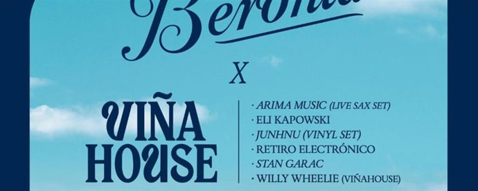 VINO Y MÚSICA ELECTRÓNICA SE DAN CITA EN BERONIA CON "VIÑA HOUSE"