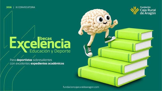 Fundación Caja Rural de Aragón eleva la dotación de las Becas Excelencia hasta los 25.000 euros