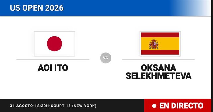 Aoi Ito - Oksana Selekhmeteva: resumen y estadísticas del partido de Sesentaicuatroavos de final de US Open WTA