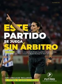 FUTPRO lanza una campaña para adaptar el reglamento del fútbol femenino a un lenguaje inclusivo
