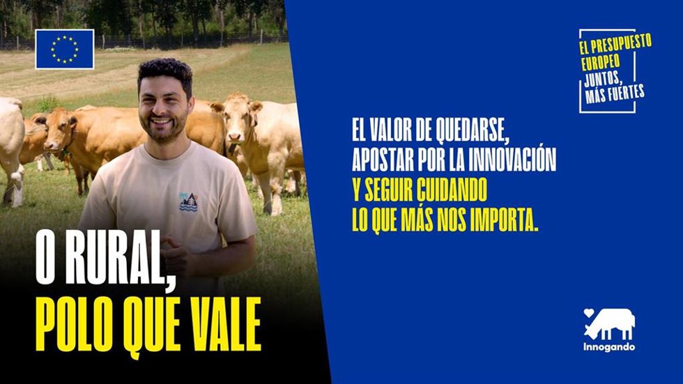 Camapaña de la CE para destacar el impulso de los fondos europeos al desarrollo sostenible y la competitividad del rural en Galicia