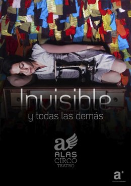 Cartel de la obra 'Invisible y todas las demás'.