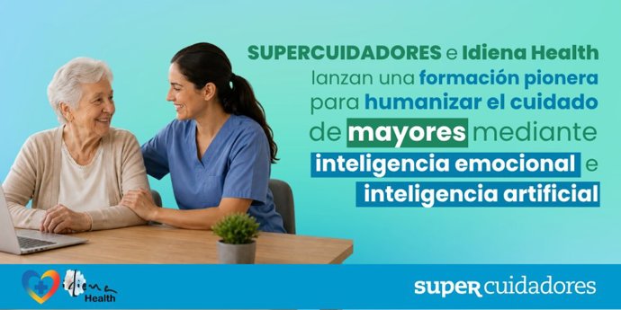 SUPERCUIDADORES e IDIENA HEALTH lanzan una formación pionera para humanizar el cuidado de mayores