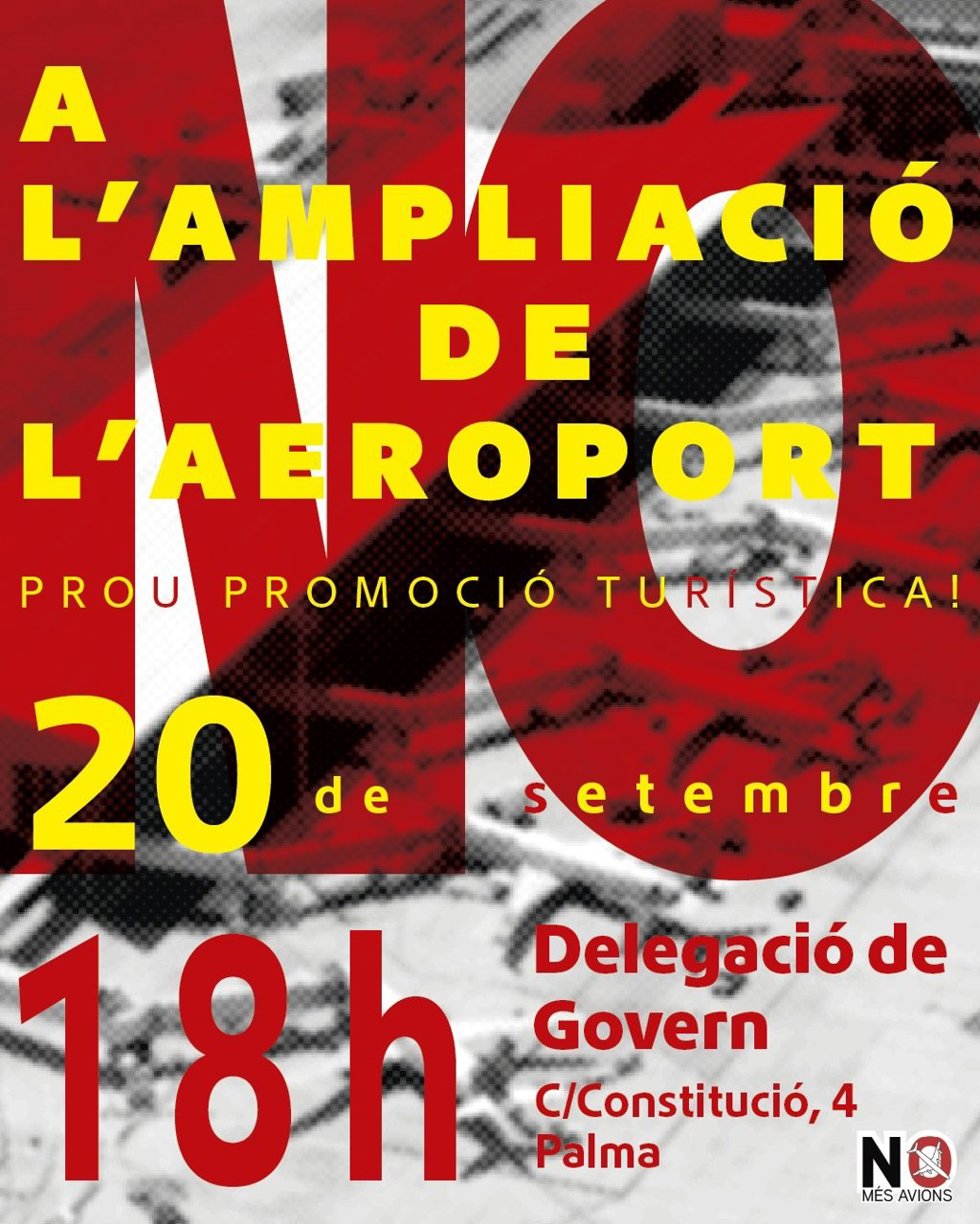 Cartel de la manifestación para pedir que se deje de financiar la promoción turística en el aeropuerto de Palma.