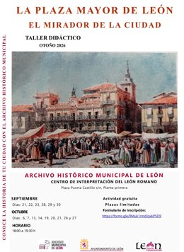 Cartel de los nuevos talleres didácticos del Archivo Histórico Municipal de León sobre la historia de la ciudad.
