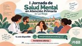 Foto: Primeras Jornadas de Salud Mental en Atención Primaria de La Rioja reunirán a más de 100 profesionales e investigadores