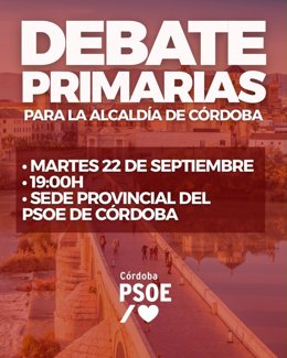 Cartel del debate de primarias del PSOE a la Alcaldía de Córdoba.