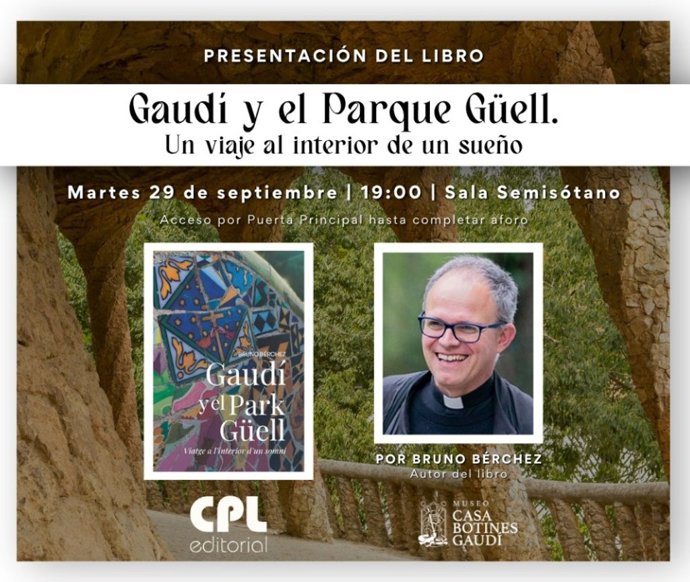 La Casa Botines de León presenta este martes 'Gaudí y el Park Güell. Viaje al interior de un sueño' de Bruno Bérchez.