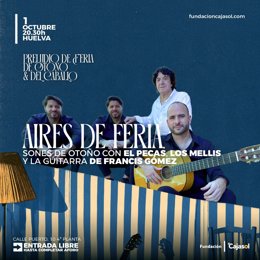 Cartel de 'Aires de Feria' de la Fundación Cajasol en Huelva.