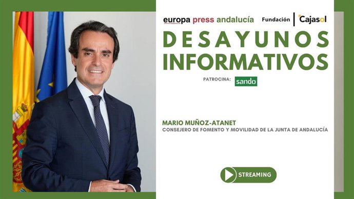 Cartel anunciador del desayuno informativo de Europa Press Andalucía con el consejero de Fomento y Movilidad de la Junta, Mario Muñoz-Atanet, este viernes 2 de octubre en Sevilla