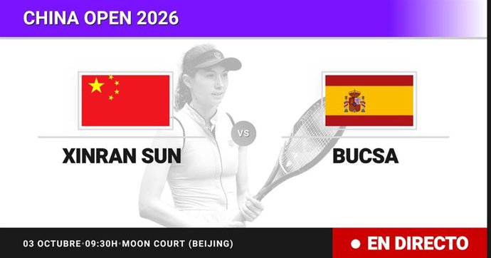 Xinran Sun - Cristina Bucsa: resumen y estadísticas del partido de Treintaidosavos de final de China Open