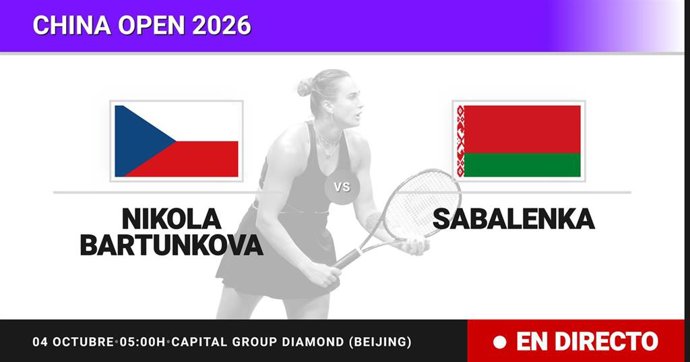 Nikola Bartunkova - Aryna Sabalenka: resumen y estadísticas del partido de Dieciseisavos de final de China Open