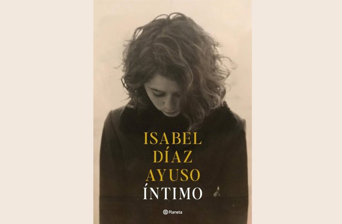 Portada de primer libro de la presidenta madrileña, Isabel Díaz Ayuso, que lanzará el 2 de diciembre