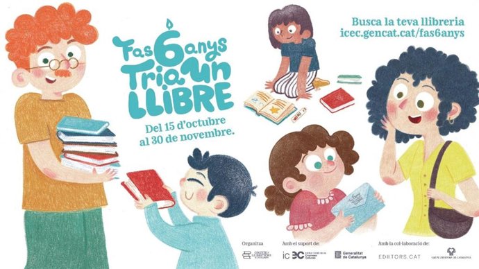 Cartel de 11 edición de la campaña de fomento del hábito de la lectura 'Fas 6 anys. Tria un llibre'