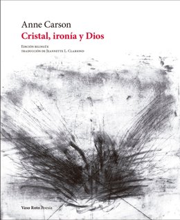 La obra 'Cristal, ironía y Dios' (Vaso Roto), de Anne Carson