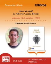 Foto: El poeta Alberto Caride, acompañado de Antonio Praena, presenta el miércoles en Valencia su poemario 'Amar el símil'