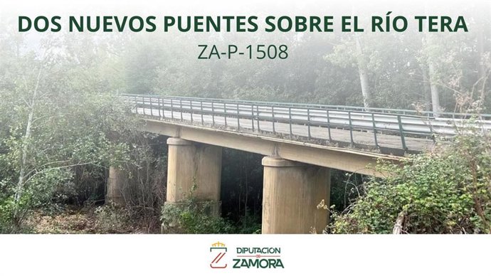 La Diputación Provincial De Zamora Ha Adjudicado El Contrato Para La Construcción De Dos Nuevos Puentes Sobre El Río Tera En La Carretera ZA-P-1508, Entre Las Localidades De Santa Marta De Tera Y Santa Croya De Tera, Por 1.887.658, 17 Euros