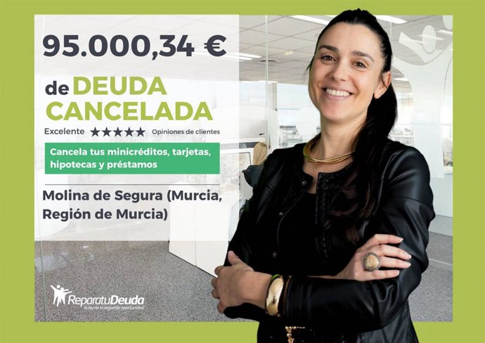 Repara tu Deuda cancela 95.000 € a un hombre en Molina de Segura (Murcia)