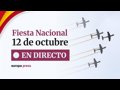 Desfile del 12 de octubre 2026, en directo: recorrido, horario y última hora del Día de la Hispanidad