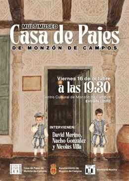 Monzón de Campos (Palencia) contará con el primer Museo Casa de Pajes de España dedicado a la servidumbre.