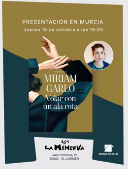 Cartel de la presentación de la novela 'Volar con un ala rota', ópera prima de la actriz y artista molinense Miriam Garlo