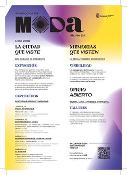 Cartel con las actividades de la iniciativa ‘Pamplona es moda – Iruña moda da’.
