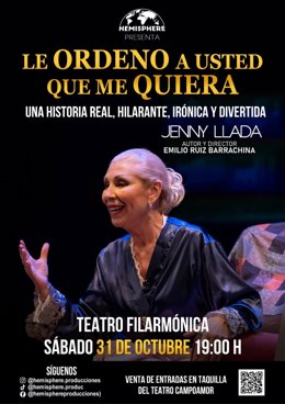 Cartel de la obra 'Le ordeno a usted que me quiera'.