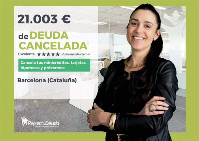 Repara tu Deuda pone fin a 21.003 € de deudas en Barcelona (Cataluña) mediante la Ley de Segunda Oportunidad