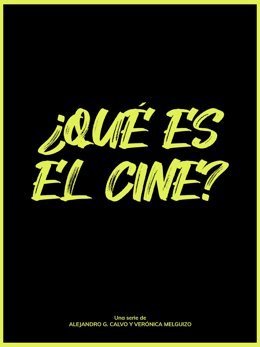 '¿Qué Es El Cine?, Una Serie De Videoensayos Que Se Proyectarán En El FICX 2026, En Gijón.