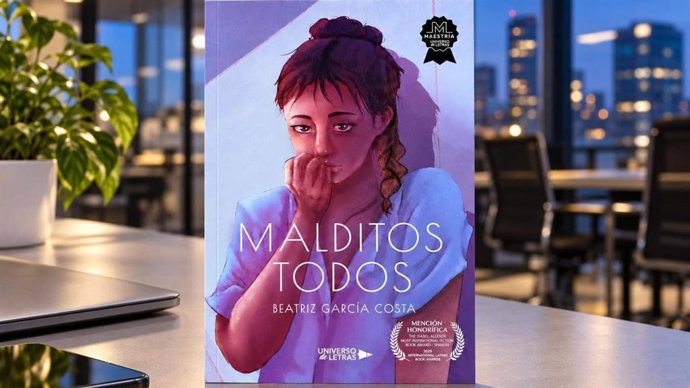 De la oscuridad psicológica al reconocimiento literario, 'Malditos todos', la novela de Beatriz García Costa