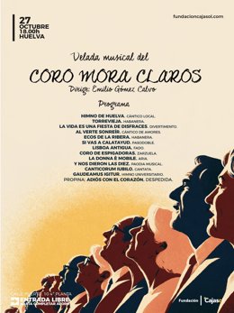 Cartel de la velada musical protagonizada por el Coro Mora Claros en la Fundación Cajasol.