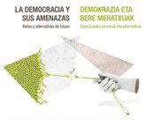 Foto: El XXIIV Seminario Fernando Buesa analizará las amenazas de la democracia en el campus de la EHU